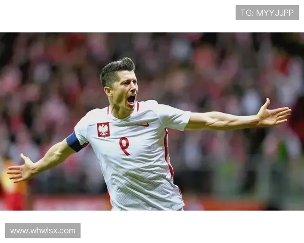 莱万的足球传奇之路:从天才少年到世界顶级前锋的成长历程